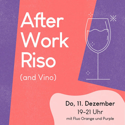 11.12.2025, 19-21 Uhr: Afterwork Riso Session