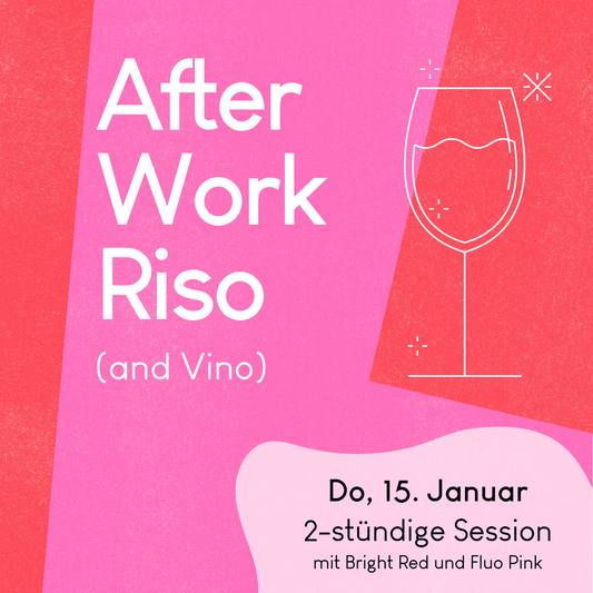 15.01.2026, 19-21 Uhr: Afterwork Riso Session