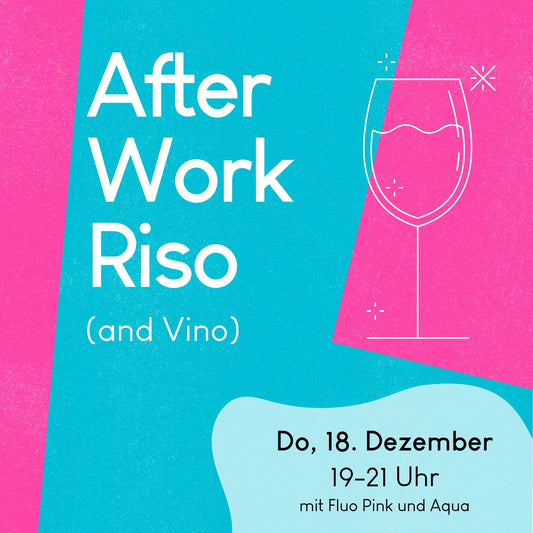 18.12.2025, 19-21 Uhr: Afterwork Riso Session