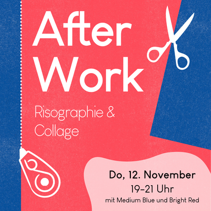 12.11.2026, 19-21 Uhr: Afterwork Riso Session
