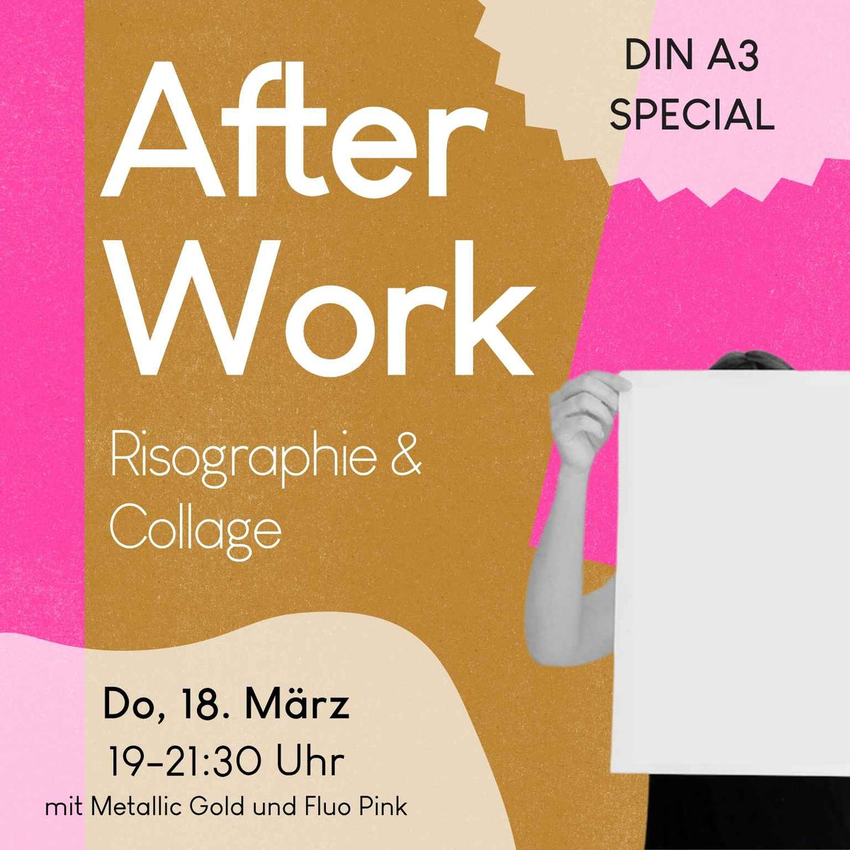 18.03.2027, 19-21:30 Uhr: Afterwork DIN A3 Special