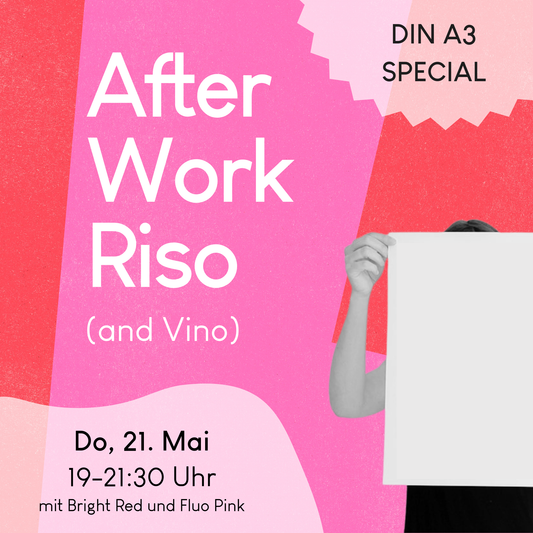 21.05.2026, 19-21:30 Uhr: Afterwork DIN A3 Special