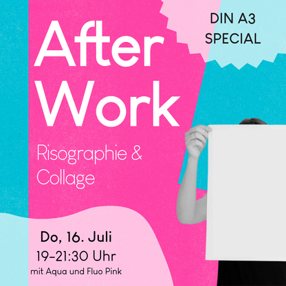 16.07.2026, 19-21:30 Uhr: Afterwork DIN A3 Special