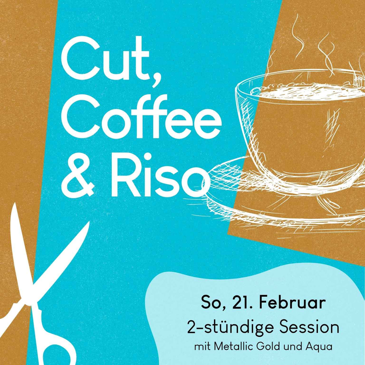 21.02.2027: Cut, Coffee & Riso