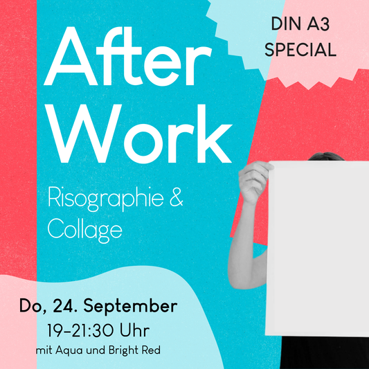 24.09.2026, 19-21:30 Uhr: Afterwork DIN A3 Special