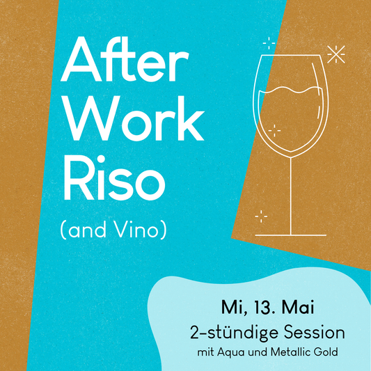 13.05.2026, 19-21 Uhr: Afterwork Riso Session