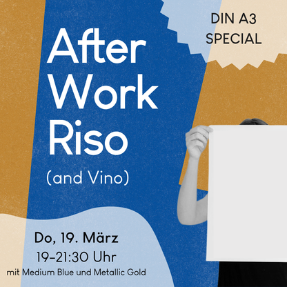 19.03.2026, 19-21:30 Uhr: Afterwork DIN A3 Special