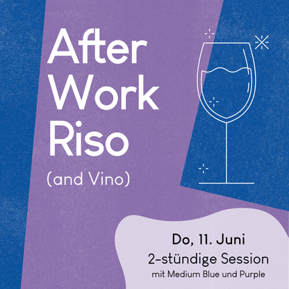 11.06.2026, 19-21 Uhr: Afterwork Riso Session