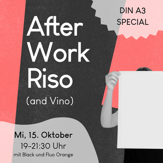 15.10.2025, 19-21:30 Uhr: Afterwork DIN A3 Special
