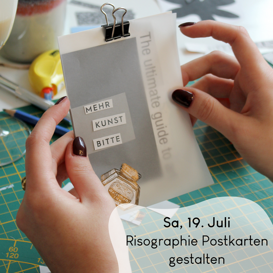 19.07.2025, 13-16:30 Uhr: Risographie Postkarten gestalten