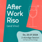 25.07.2024, 19-21 Uhr: Afterwork Riso Session