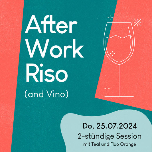 25.07.2024, 19-21 Uhr: Afterwork Riso Session