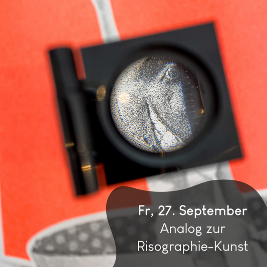 27.09.2024, 18-21 Uhr: Analog zur Risographie-Kunst