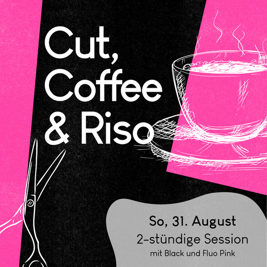 31.08.2025: Cut, Coffee & Riso