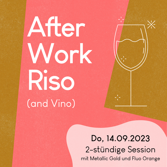 14.09.2023, 19-21 Uhr: Afterwork Riso Session